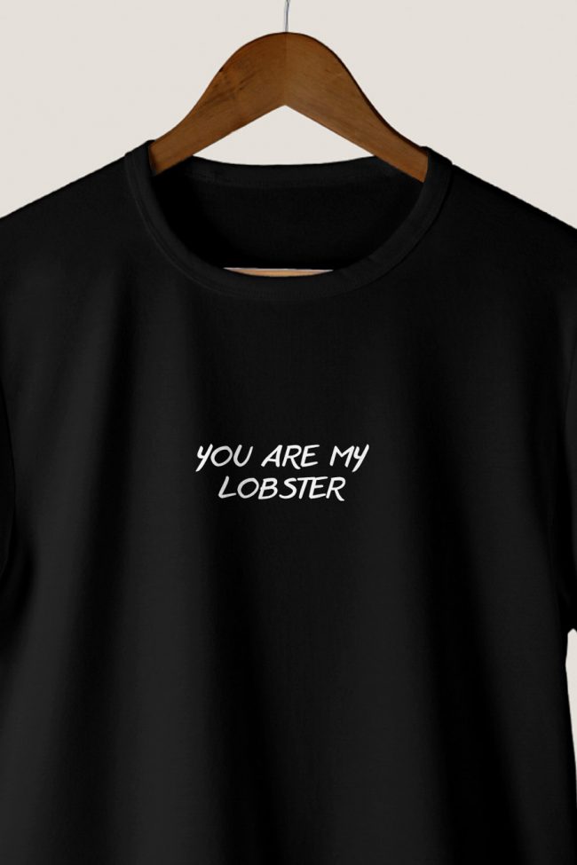 You are my Lobster