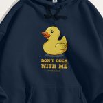 Do Not Duck Me