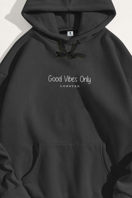 Good Vibes Only