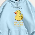 Do Not Duck Me