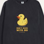 Do Not Duck Me
