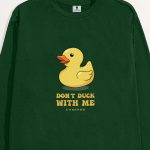 Do Not Duck Me
