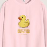 Do Not Duck Me