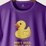 Do Not Duck Me