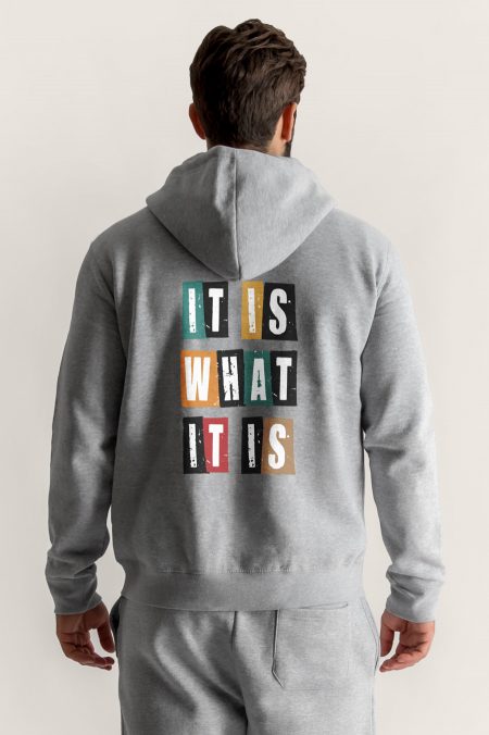It Is What It Is