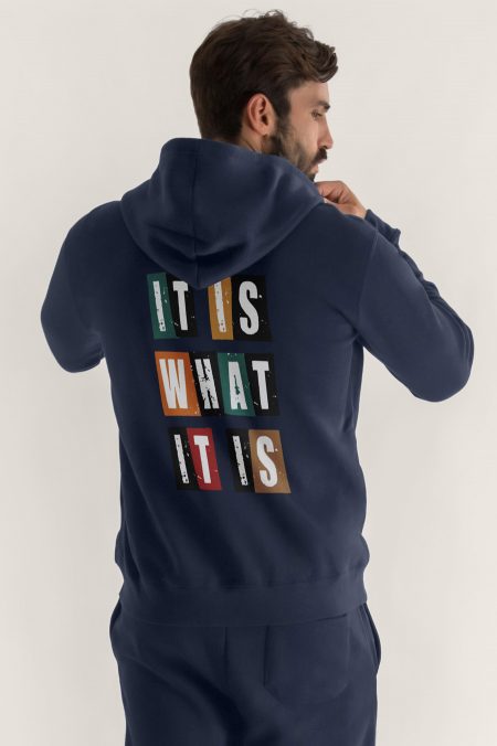 It Is What It Is