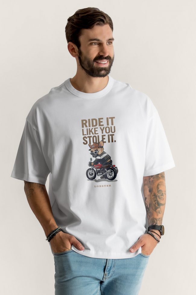Ride It Like You Stole It, Oversized