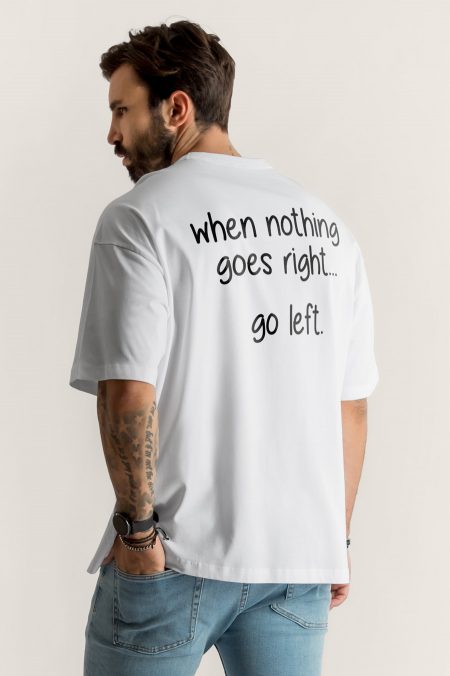 When Nothing Go Right Go Left, Oversized
