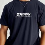 Daddy But Still Tequila Friendly