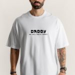Daddy But Still Tequila Friendly, Oversized