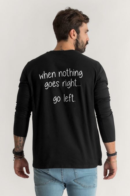 When Nothing Go Right Go Left