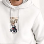 Ride It Like You Stole It