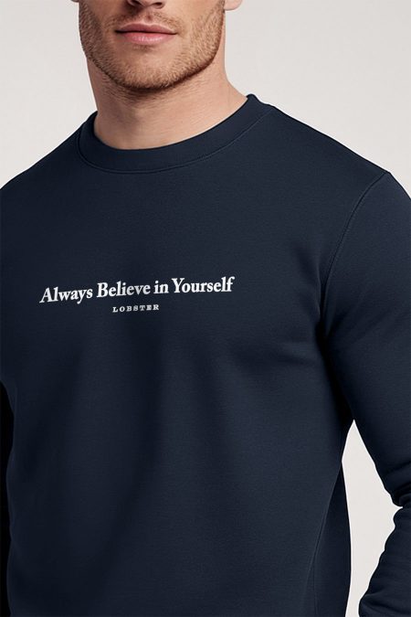 Always Believe In Yourself